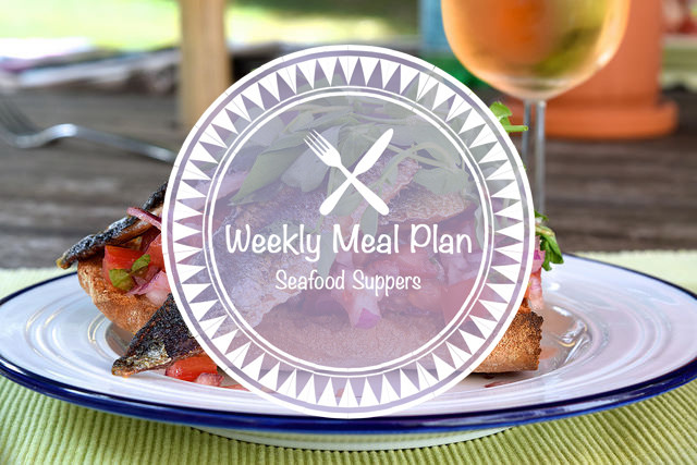 Weekly Meal Plan Seafood Suppers #mealplan #weeklymealplan #mealplanning